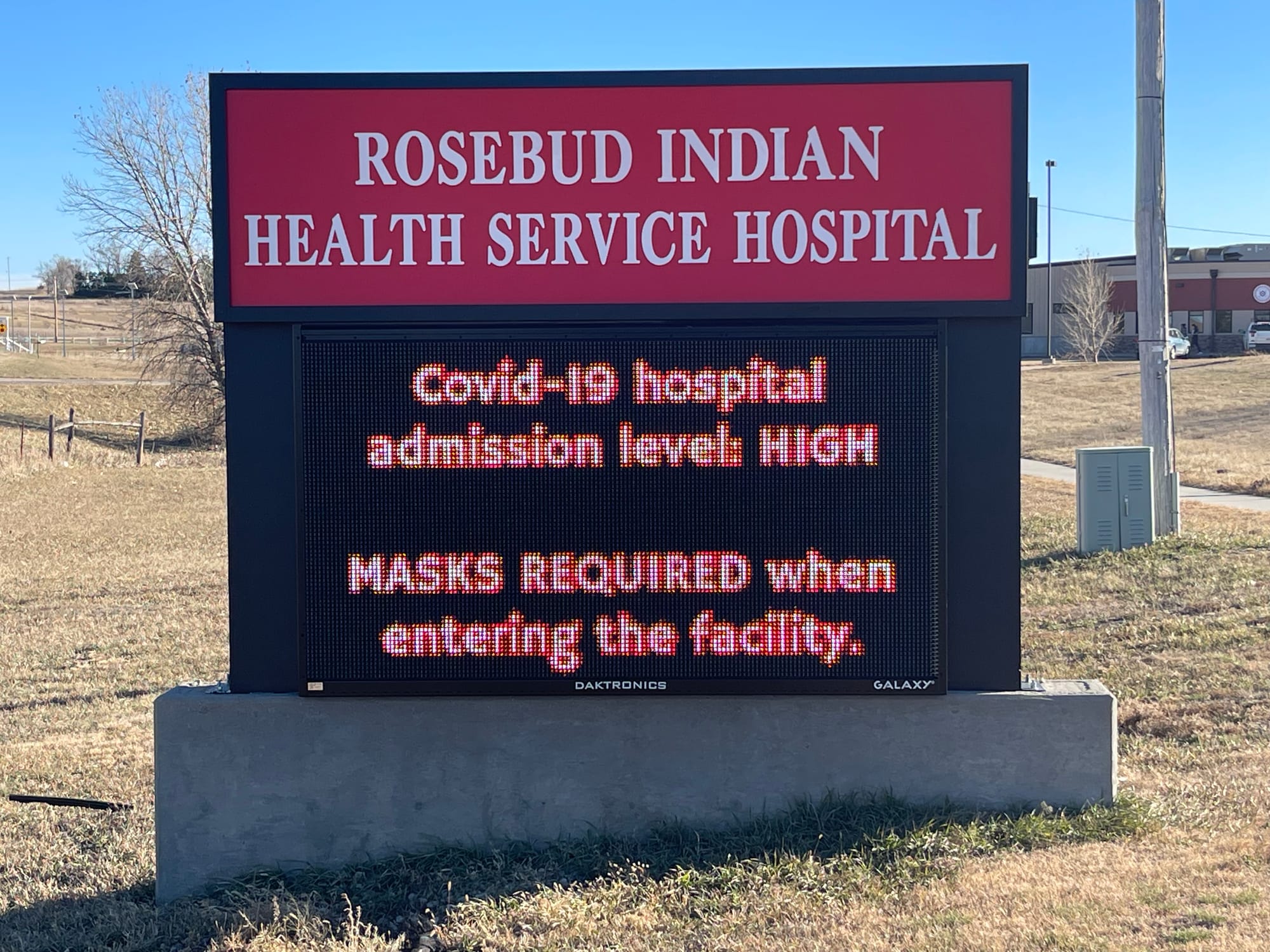 A sign outside the Rosebud Indian Health Service Hospital in Rosebud, South Dakota.