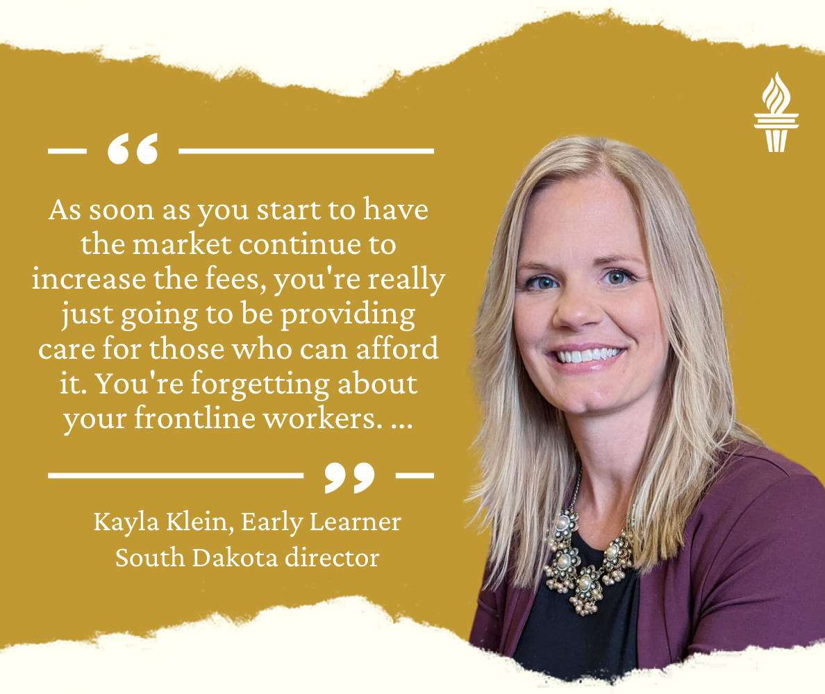 Quote from Early Learner South Dakota director Kayla Klein