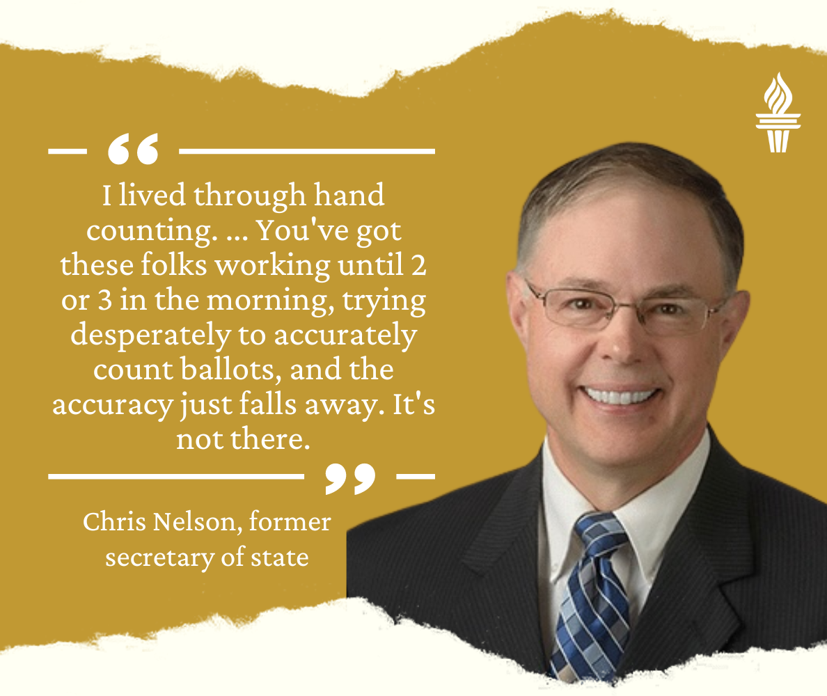 Quote from Chris Nelson, former Secretary of State from South Dakota.