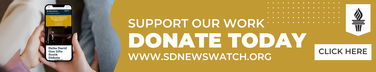 Support South Dakota News Watch: Donate today