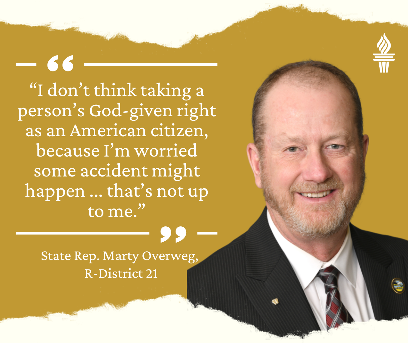 Quote from South Dakota state Rep. Marty Overweg in support of concealed carry on South Dakota college campuses